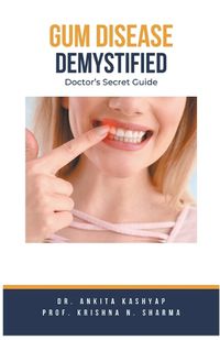 Cover image for Gum Diseases Demystified