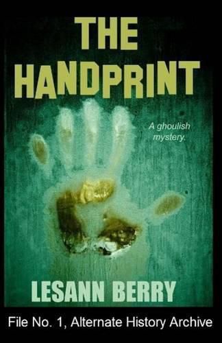 Cover image for The Handprint: A Ghoulish Mystery