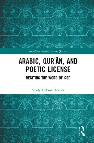 Cover image for Arabic, Qur?an, and Poetic License