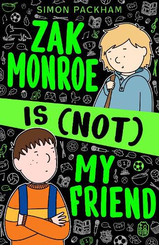 Cover image for Zak Monroe is (not) My Friend