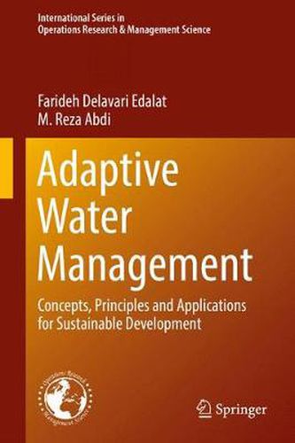 Cover image for Adaptive Water Management: Concepts, Principles and Applications for Sustainable Development