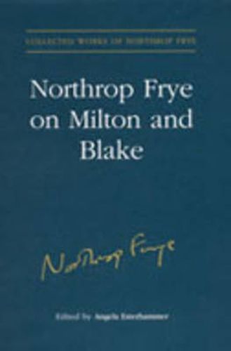 Northrop Frye on Milton and Blake