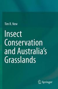 Cover image for Insect Conservation and Australia's Grasslands