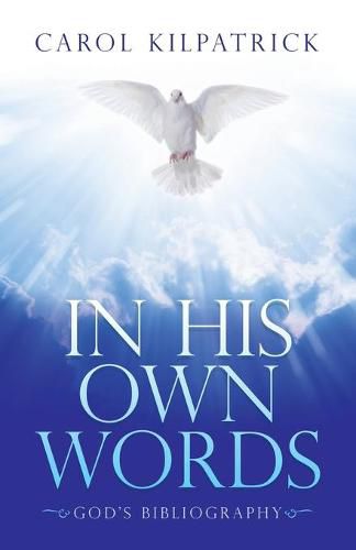 Cover image for In His Own Words: God's Bibliography