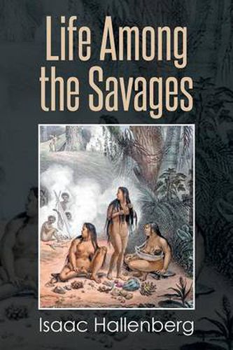 Cover image for Life Among the Savages