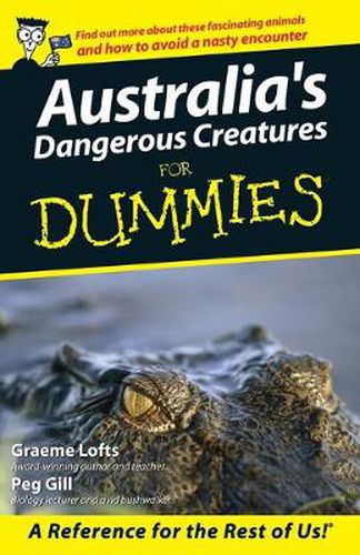 Australia's Dangerous Creatures: For Dummies