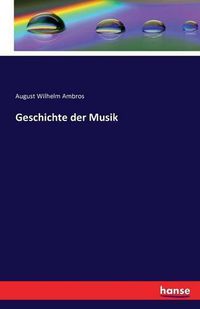 Cover image for Geschichte der Musik