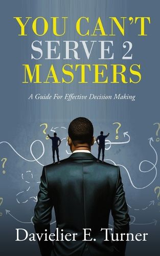 Cover image for You Can't Serve 2 Masters