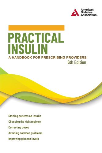 Cover image for Practical Insulin, 6th Edition
