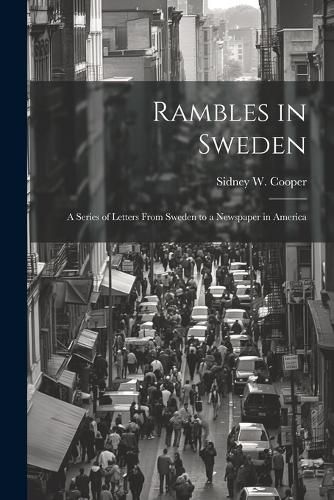Cover image for Rambles in Sweden