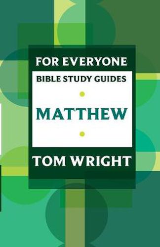 Cover image for For Everyone Bible Study Guide: Matthew