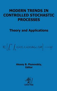 Cover image for Modern Trends in Controlled Stochastic Processes