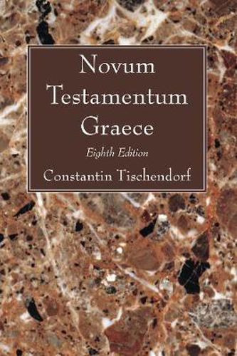 Novum Testamentum Graece: Eighth Edition