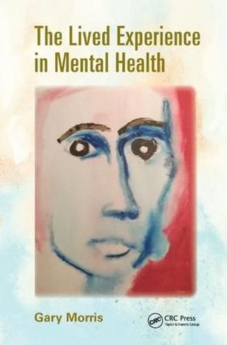 Cover image for The Lived Experience in Mental Health