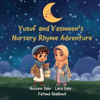 Cover image for Yusuf and Yasmeen's Nursery Rhyme Adventure