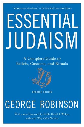 Cover image for Essential Judaism: Updated Edition: A Complete Guide to Beliefs, Customs & Rituals