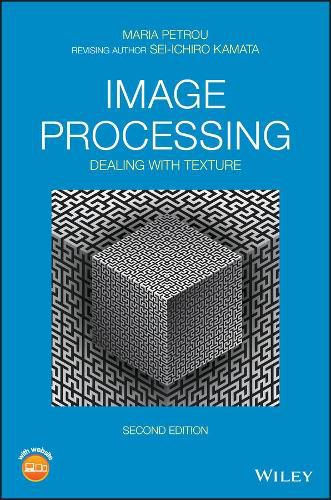 Cover image for Image Processing - Dealing with Texture 2nd Edition