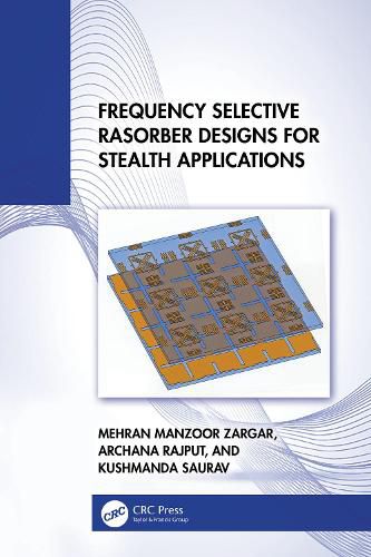 Frequency Selective Rasorber Designs for Stealth Applications, Mehran ...
