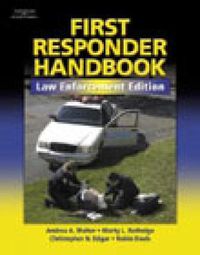 Cover image for First Responder Handbook: Law Enforcement Edition