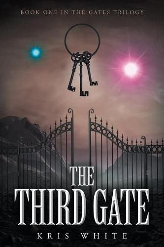 Cover image for The Third Gate: Book One in the Gates Trilogy