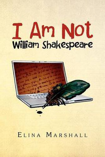 Cover image for I Am Not William Shakespeare