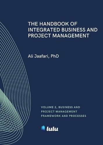 Cover image for The Handbook of Integrated Business and Project Management, Volume 2