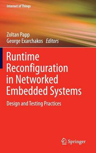 Cover image for Runtime Reconfiguration in Networked Embedded Systems: Design and Testing Practices