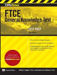 Cover image for CliffsNotes FTCE General Knowledge Test, 4th Edition