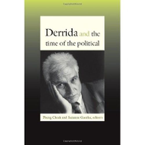 Derrida and the Time of the Political