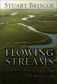 Cover image for Flowing Streams: Journeys of a Life Well Lived