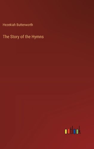 The Story of the Hymns