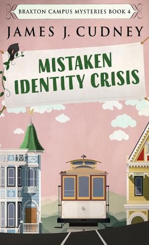 Cover image for Mistaken Identity Crisis