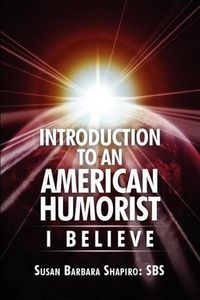 Cover image for Introduction to an American Humorist: I Believe