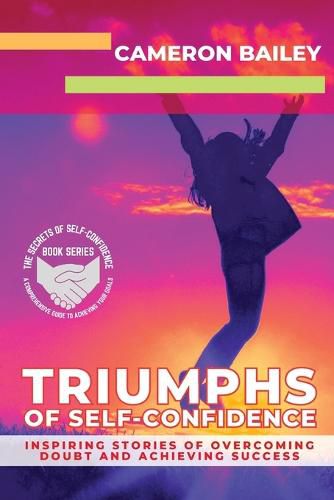 Cover image for Triumphs of Self-Confidence