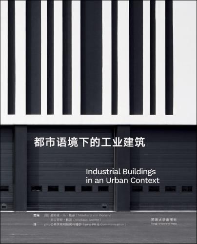 Cover image for Industrial Buildings in an Urban Context