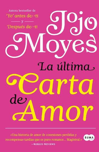 Cover image for La ultima carta de amor / The Last Letter from Your Lover