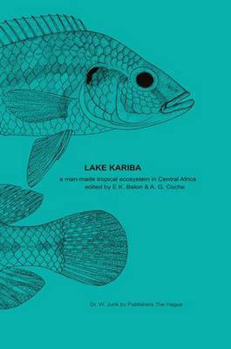 Cover image for Lake Kariba: A Man-Made Tropical Ecosystem in Central Africa