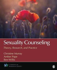 Cover image for Sexuality Counseling: Theory, Research, and Practice