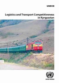 Cover image for Logistics and transport competitiveness in Kyrgyzstan