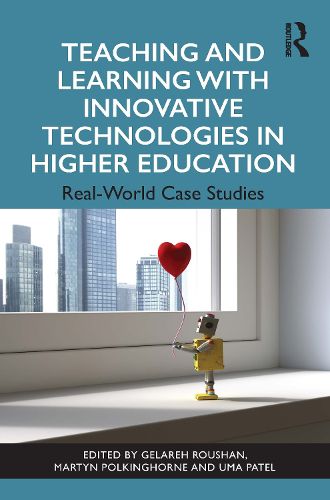 Cover image for Teaching and Learning with Innovative Technologies in Higher Education