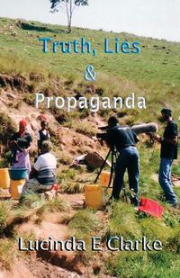 Cover image for Truth, Lies and Propaganda