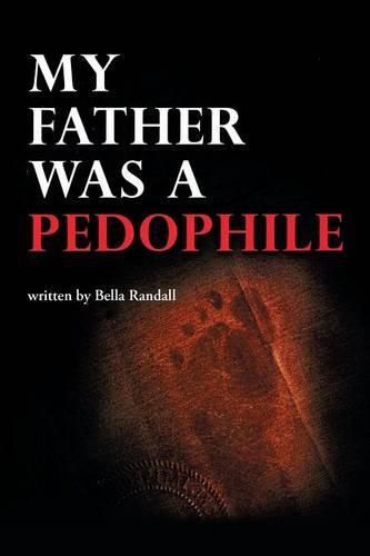 Cover image for My Father Was a Pedophile