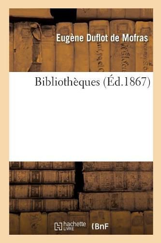 Cover image for Bibliotheques