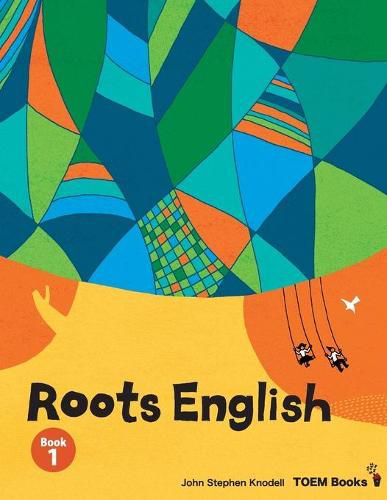 Cover image for Roots English 1: An English language study textbook for beginner students