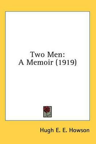 Cover image for Two Men: A Memoir (1919)