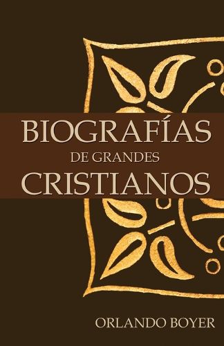 Cover image for Biografias de Grandes Cristianos