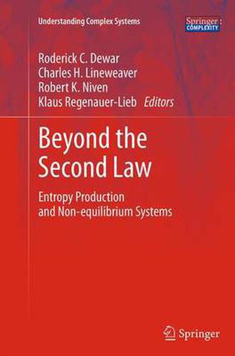 Cover image for Beyond the Second Law: Entropy Production and Non-equilibrium Systems