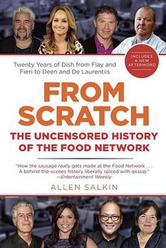 Cover image for From Scratch: The Uncensored History of the Food Network
