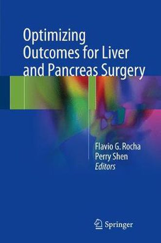 Cover image for Optimizing Outcomes for Liver and Pancreas Surgery