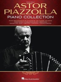 Cover image for Astor Piazzolla Piano Collection